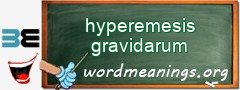 WordMeaning blackboard for hyperemesis gravidarum